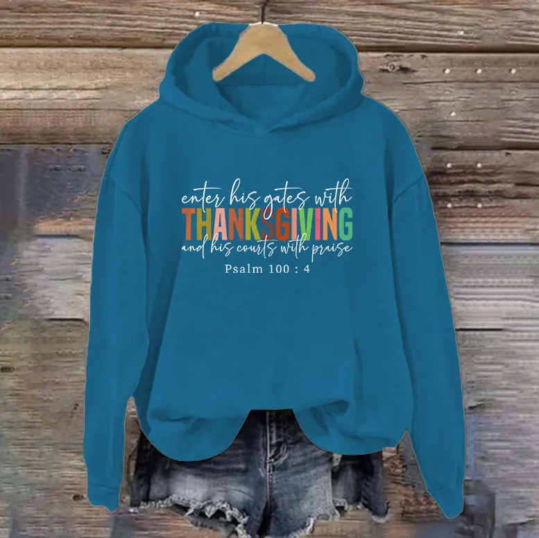 Enter His Gates With Thanksgiving  | Women's Thanksgiving Hoodie | Dark