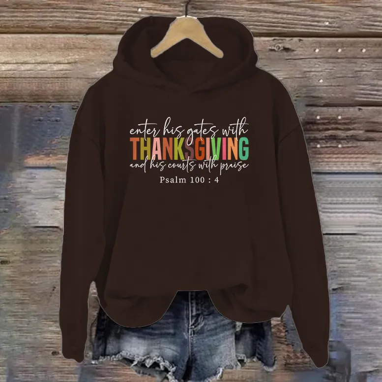 Enter His Gates With Thanksgiving  | Women's Thanksgiving Hoodie | Dark