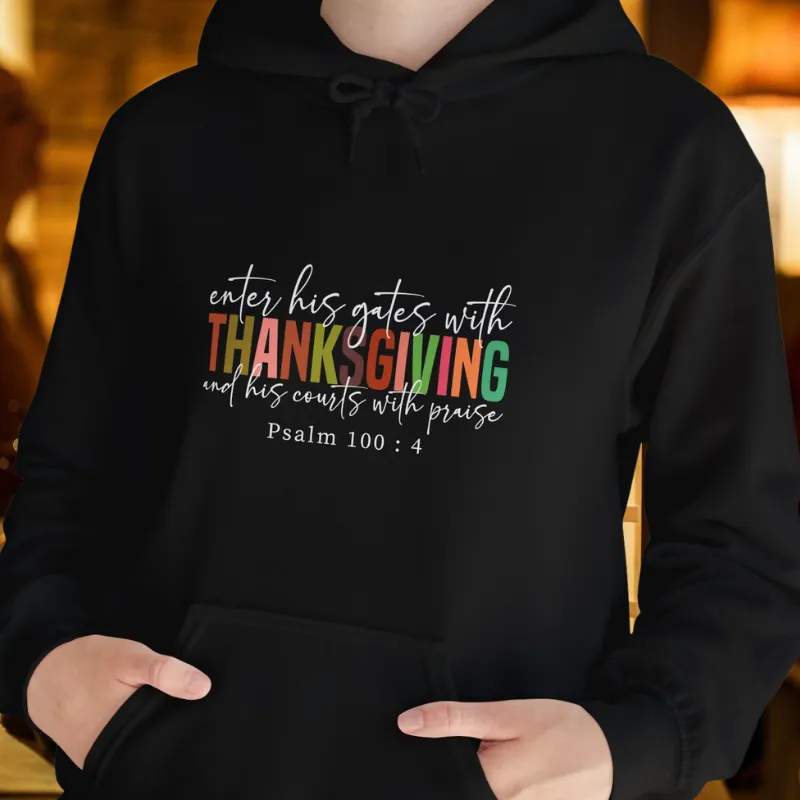 Enter His Gates With Thanksgiving  | Women's Thanksgiving Hoodie | Dark