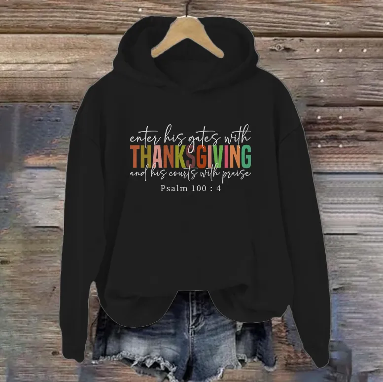 Enter His Gates With Thanksgiving  | Women's Thanksgiving Hoodie | Dark