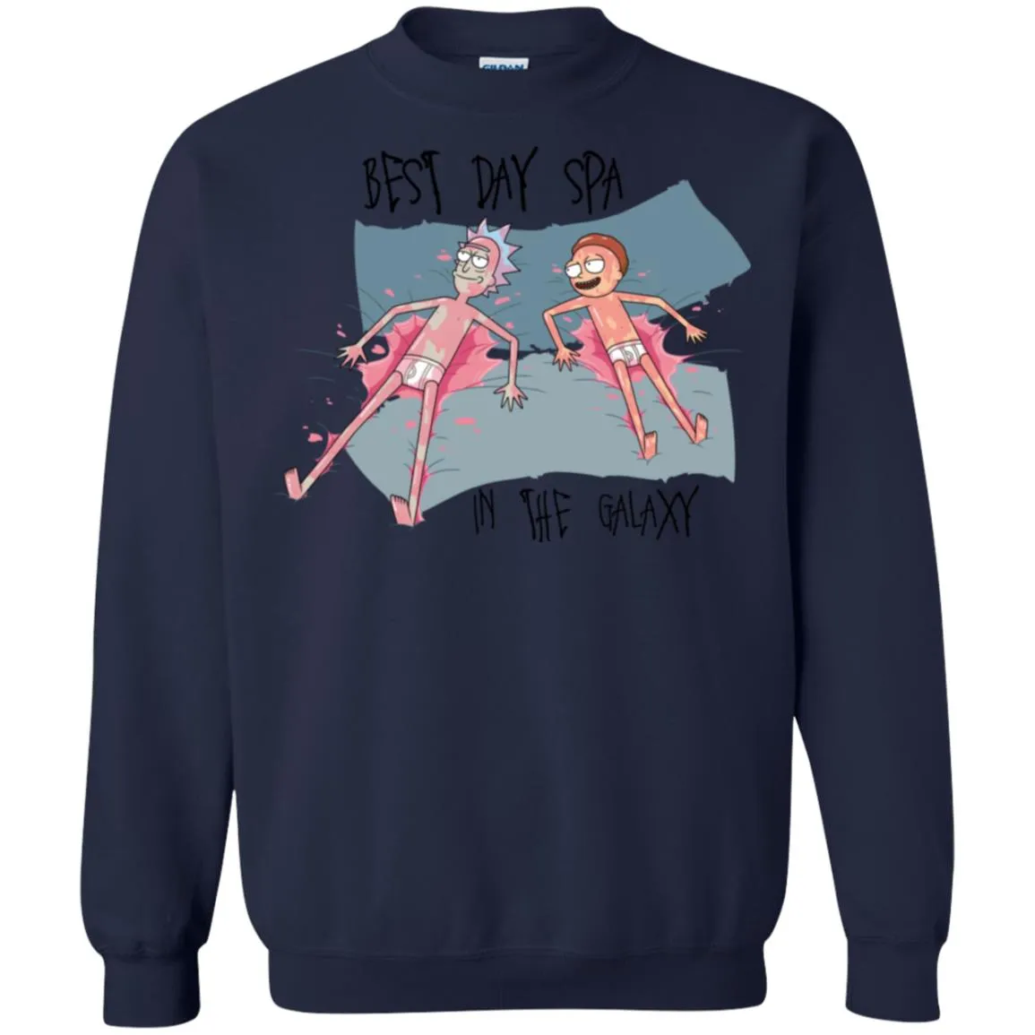 Rick And Morty Best Spa Day In The Galaxy Unisex Crewneck Pullover Sweatshirt
